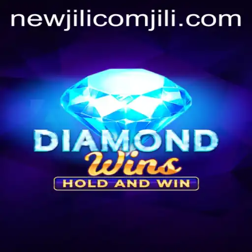 Discover the Thrilling World of DiamondWins: The NewJiLi COM Sensation