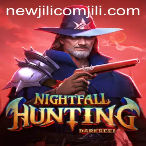 NightfallHunting and NewJiLi COM: A Comprehensive Guide