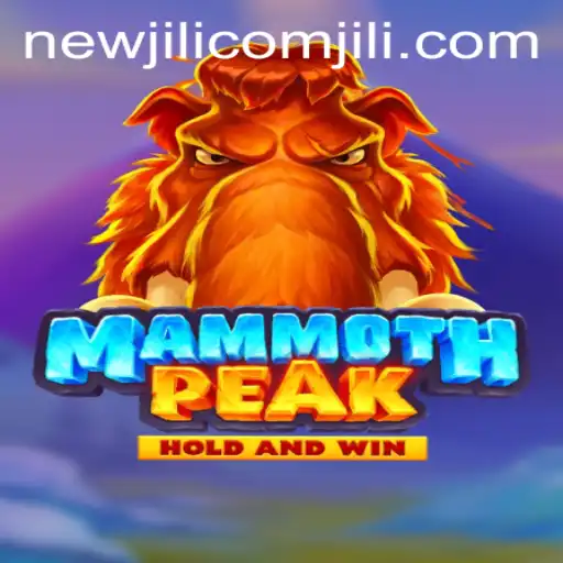 Exploring the Adventure of MammothPeak: A Game Brought to You by NewJiLi COM
